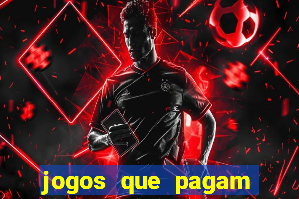 jogos que pagam sem precisar depositar dinheiro